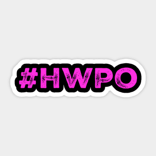 #HWPO neon pink Sticker